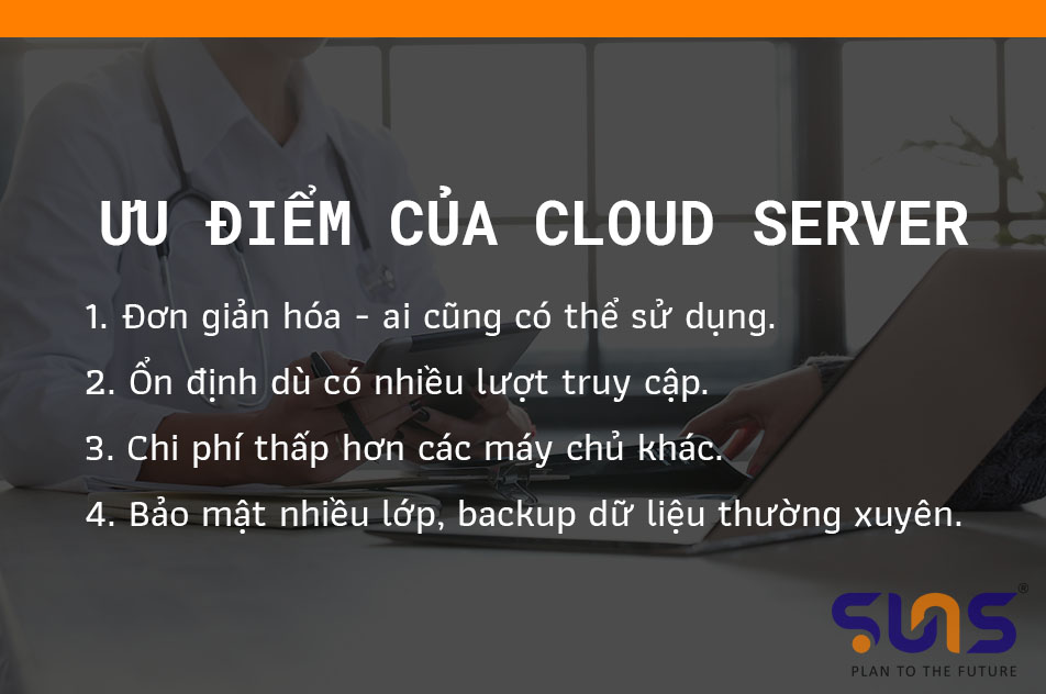 Ưu điểm của phần mềm quản lý y tế bảo mật trên cloud server